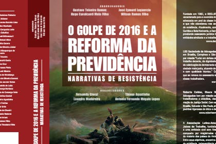 O golpe de 2016 e a reforma da previdência
